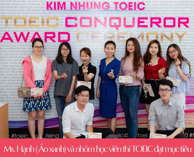 Ms. Hạnh TOEIC và học viên thi TOEIC đạt mục tiêu