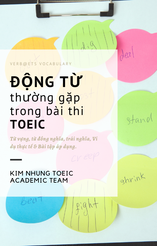 động từ thường gặp trong bài thi TOEIC